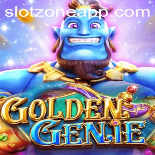 Discover the Magic of GOLDENGENIE: A New Slot Zone Adventure