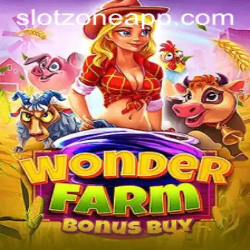 Unveiling the Exciting World of WonderFarmBonusBuy in the Slot Zone